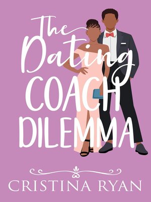 cover image of The Dating Coach Dilemma